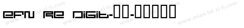EFN Re Digit-字体字体转换